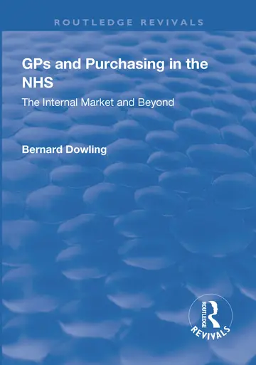 Cover of GPs and Purchasing in the NHS