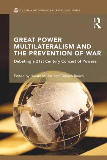 Cover of Great Power Multilateralism and the Prevention of War