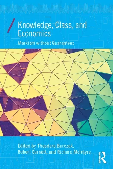 Cover of Knowledge, Class, and Economics