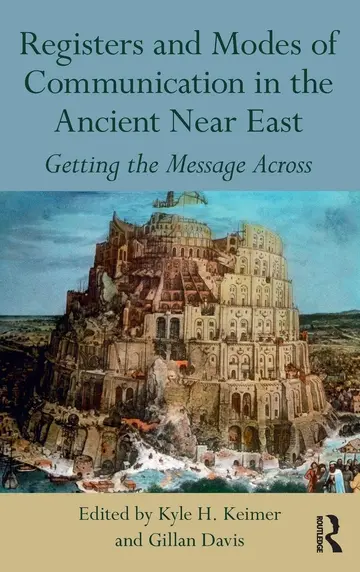 Cover of Registers and Modes of Communication in the Ancient Near East