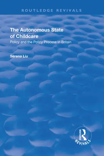 Cover of The Autonomous State of Childcare