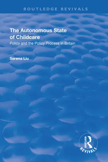 Cover of The Autonomous State of Childcare