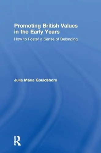 Cover of Promoting British Values in the Early Years