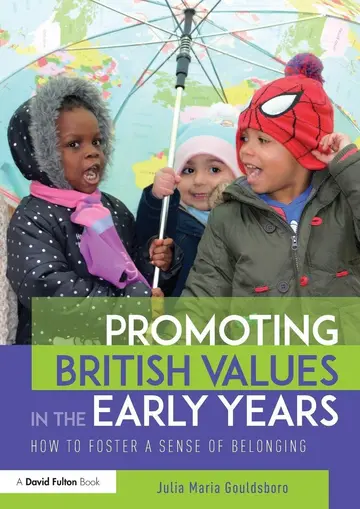 Cover of Promoting British Values in the Early Years
