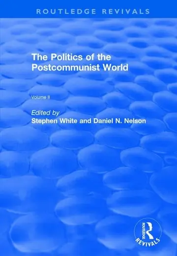 Cover of The Politics of the Postcommunist World