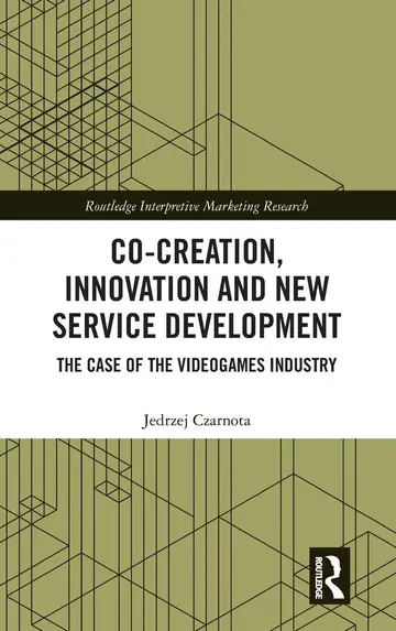Cover of Co-Creation, Innovation and New Service Development