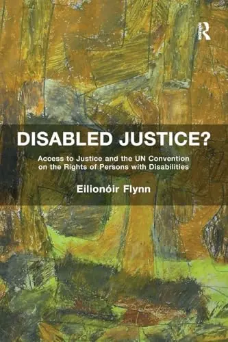 Cover of Disabled Justice?