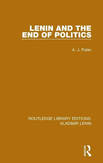 Cover of Lenin and the End of Politics (2)