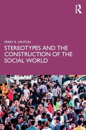 Cover of Stereotypes and the Construction of the Social World