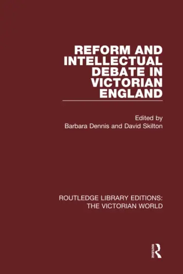 Cover of Reform and Intellectual Debate in Victorian England