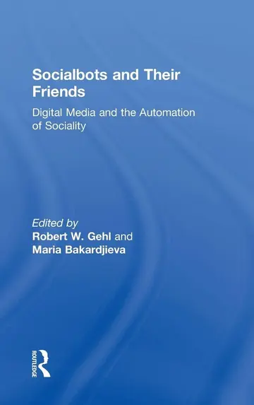 Cover of Socialbots and Their Friends