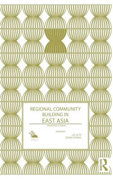 Cover of Regional Community Building in East Asia
