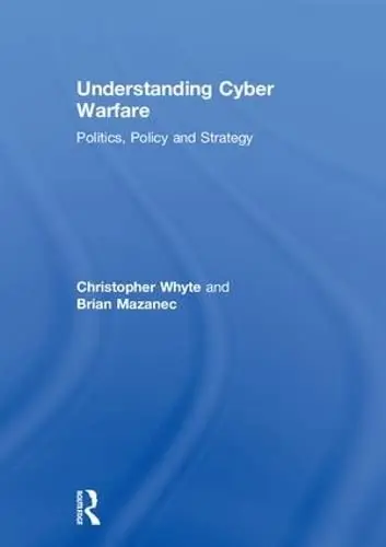 Cover of Understanding Cyber Warfare