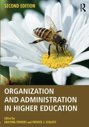 Cover of Organization and Administration in Higher Education