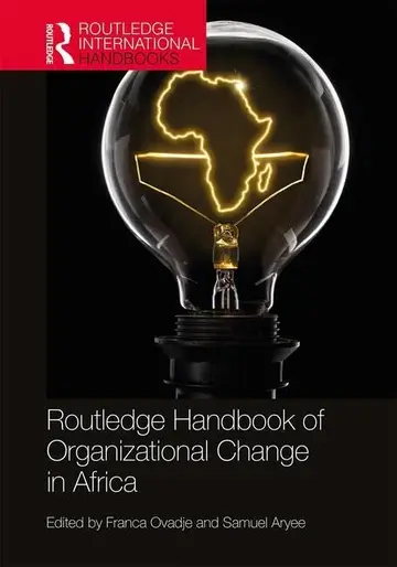 Cover of Routledge Handbook of Organizational Change in Africa, 1St Edition