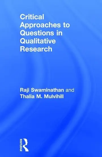 Cover of Critical Approaches to Questions in Qualitative Research
