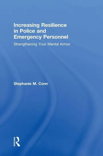 Cover of Increasing Resilience in Police and Emergency Personnel