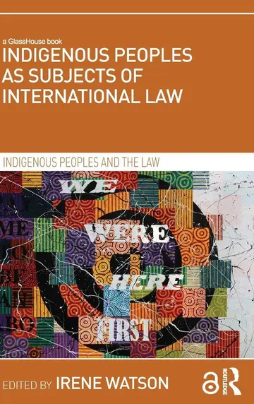 Cover of Indigenous Peoples as Subjects of International Law