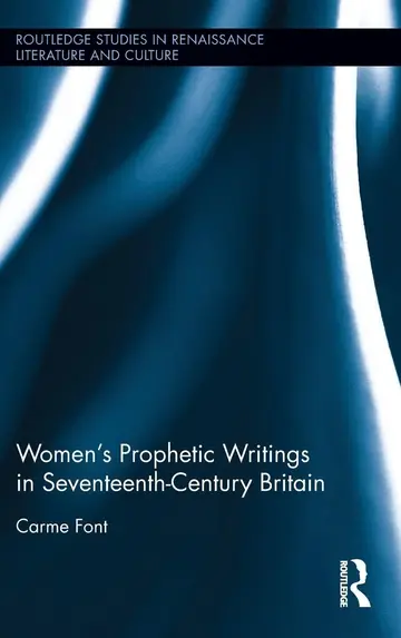 Cover of Women's Prophetic Writings in Seventeenth-Century Britain