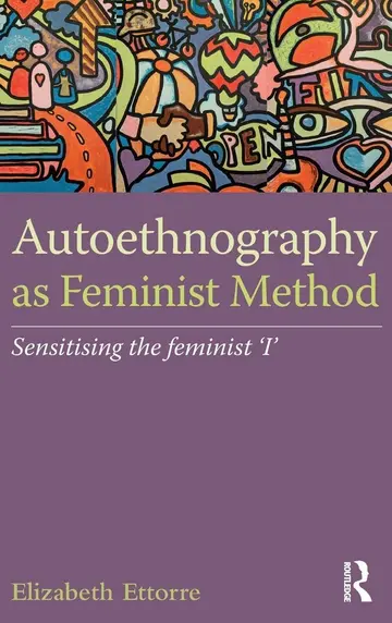Cover of Autoethnography as Feminist Method