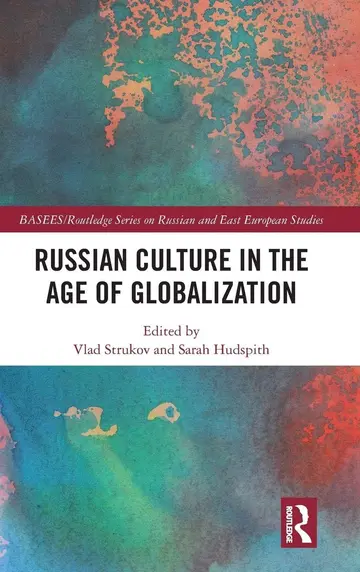 Cover of Russian Culture in the Age of Globalization