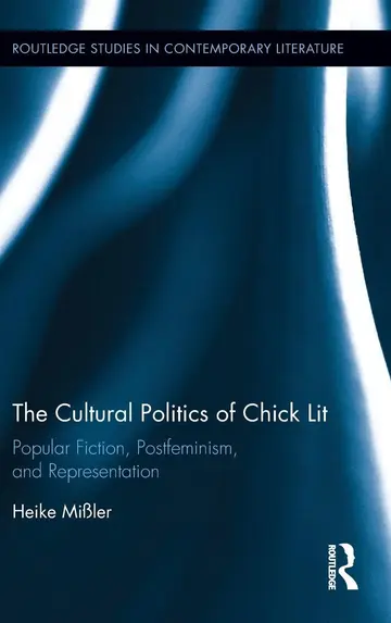 Cover of The Cultural Politics of Chick Lit