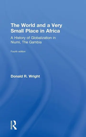 Cover of The World and a Very Small Place in Africa