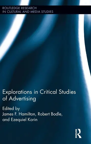 Cover of Explorations in Critical Studies of Advertising