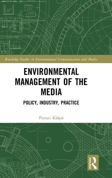 Cover of Environmental Management of the Media