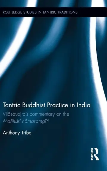 Cover of Tantric Buddhist Practice in India