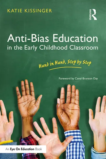 Cover of Anti-Bias Education in the Early Childhood Classroom