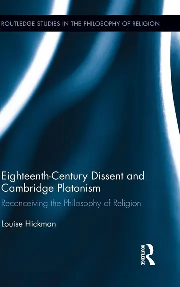Cover of Eighteenth-Century Dissent and Cambridge Platonism