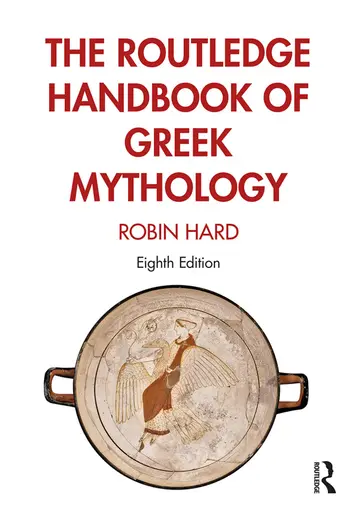 Cover of Routledge Handbook of Greek Mythology, 8Th Edition
