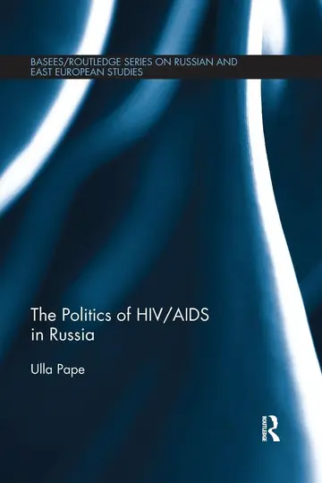 Cover of The Politics of HIV/AIDS in Russia