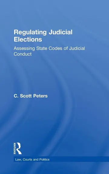 Cover of Regulating Judicial Elections