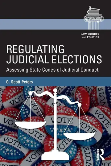 Cover of Regulating Judicial Elections