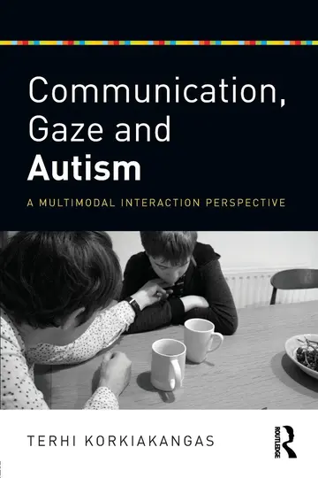 Cover of Communication, Gaze and Autism
