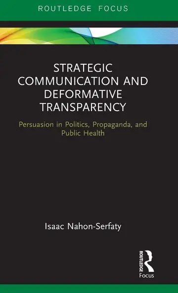 Cover of Strategic Communication and Deformative Transparency
