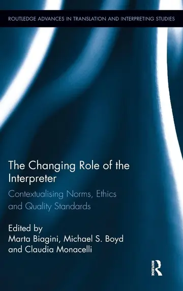 Cover of The Changing Role of the Interpreter