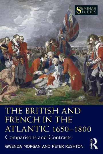 Cover of The British and French in the Atlantic 1650-1800