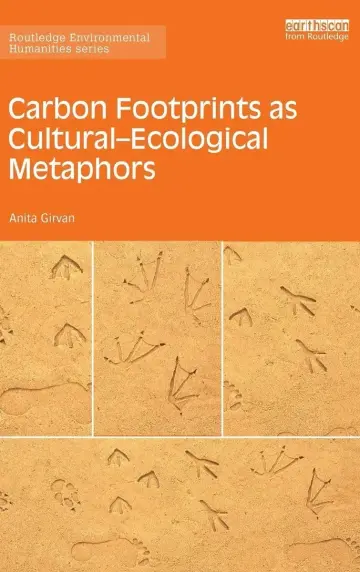 Cover of Carbon Footprints as Cultural-Ecological Metaphors