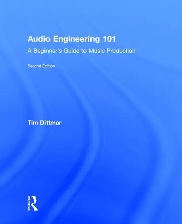 Cover of Audio Engineering 101