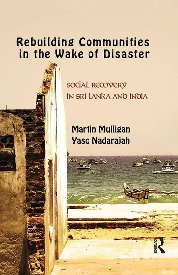 Cover of Rebuilding Local Communities in the Wake of Disaster