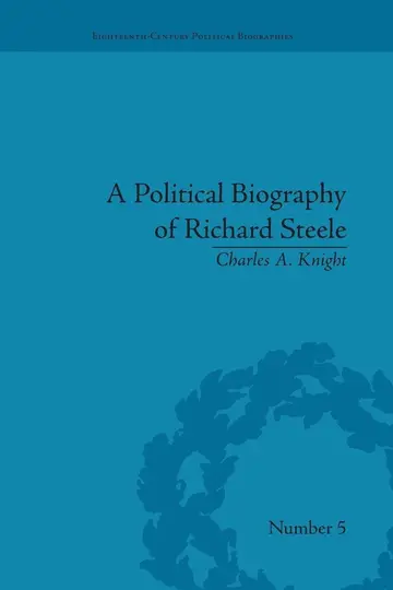 Cover of A Political Biography of Richard Steele
