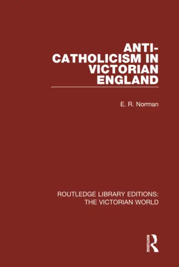 Cover of Anti-catholicism in Victorian England