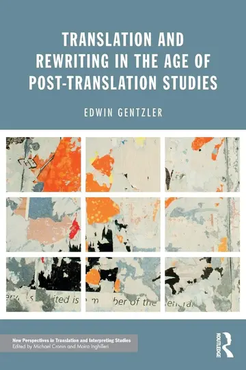 Cover of Translation and Rewriting in the Age of Post-Translation Studies