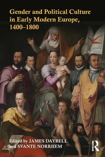 Cover of Gender and Political Culture in Early Modern Europe, 1400-1800