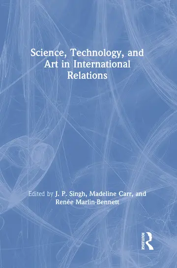 Cover of Science, Technology, and Art in International Relations