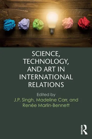 Cover of Science, Technology, and Art in International Relations