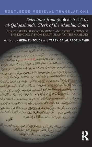 Cover of Selections from Subh al-A'Sha by AL-Qalqashand I, Clerk of the Mamlluk Court